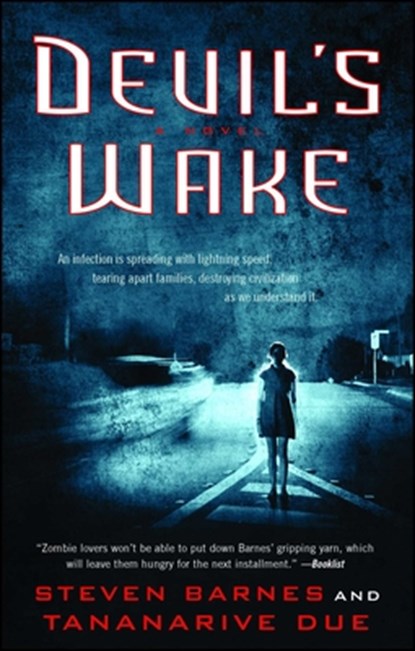 Devil's Wake, Steven Barnes ; Tananarive Due - Paperback - 9781451617009