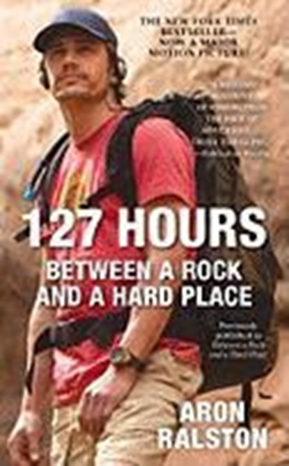 127 Hours, RALSTON,  Aron - Paperback - 9781451617702