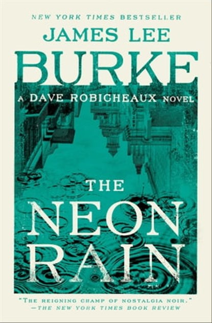 The Neon Rain, James Lee Burke - Ebook - 9781451618457