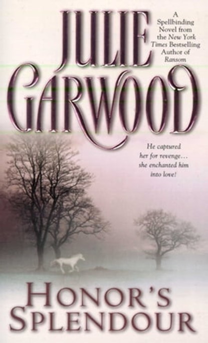 Honor's Splendour, Julie Garwood - Ebook - 9781451623178