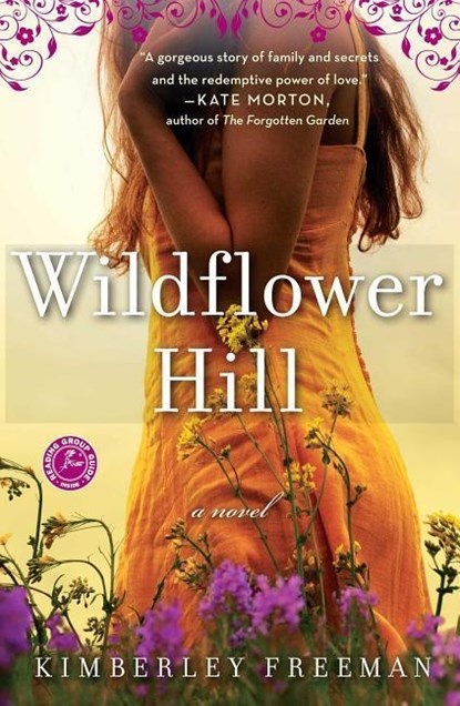 Wildflower Hill, Kimberley Freeman - Paperback - 9781451623499