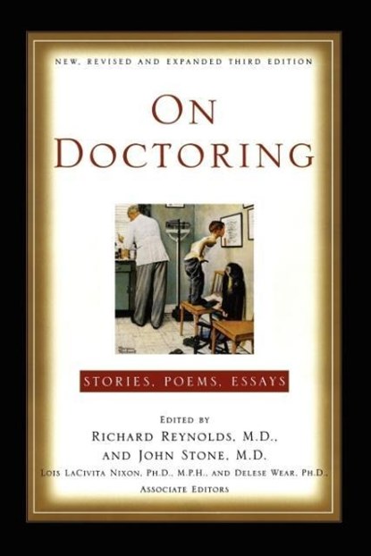 On Doctoring, Richard Reynolds ; John Stone - Paperback - 9781451624120