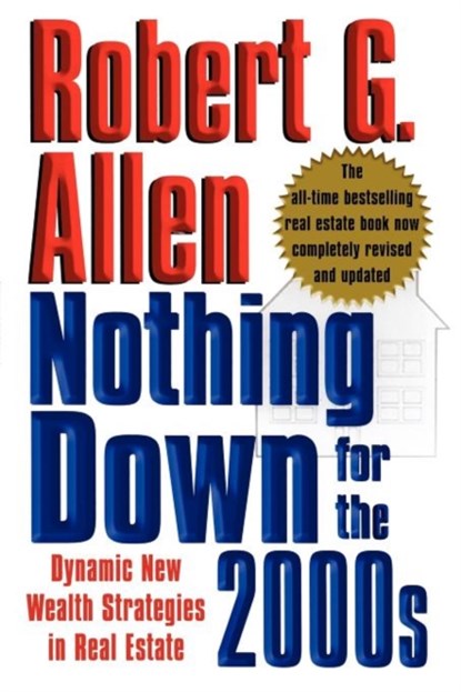 Nothing Down for the 2000s, Robert G. Allen - Paperback - 9781451624250