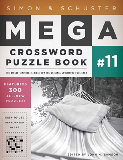 Simon & Schuster Mega Crossword Puzzle Book #11, John M. Samson - Paperback - 9781451627398