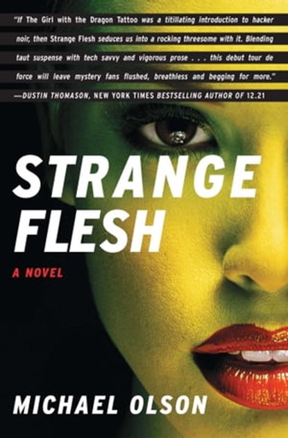 Strange Flesh, Michael Olson - Ebook - 9781451627596