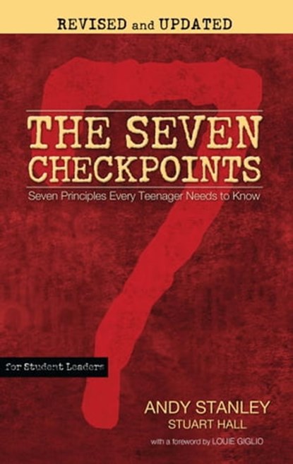 The Seven Checkpoints for Student Leaders, Andy Stanley ; Stuart Hall - Ebook - 9781451628456