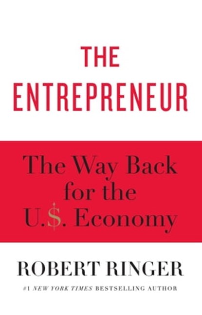 The Entrepreneur, Robert Ringer - Ebook - 9781451629125
