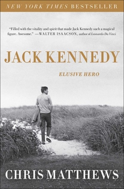 JACK KENNEDY, Chris Matthews - Paperback - 9781451635096