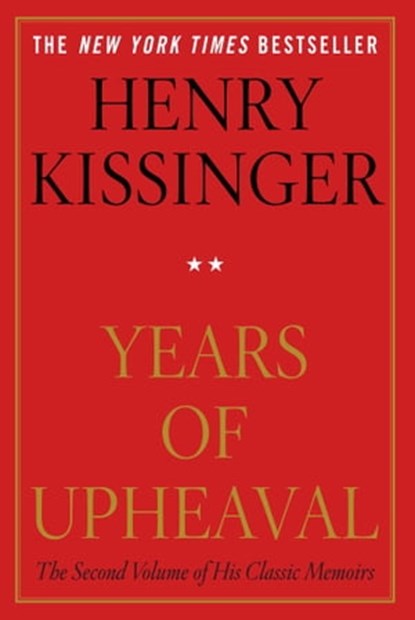 Years of Upheaval, Henry Kissinger - Ebook - 9781451636475