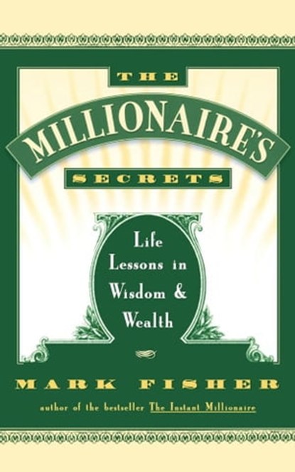 The Millionaire's Secrets, Mark Fisher - Ebook - 9781451636925