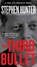 The Third Bullet, Stephen Hunter - Paperback - 9781451640229
