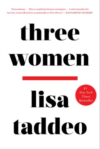 Three Women, Lisa Taddeo - Ebook - 9781451642315