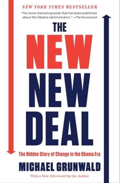 The New New Deal, Michael Grunwald - Ebook - 9781451642346