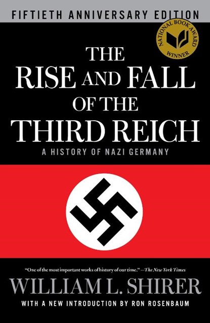 The Rise and Fall of the Third Reich, William L. Shirer - Gebonden - 9781451642599