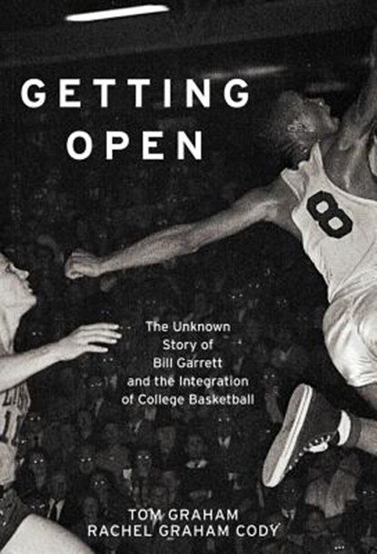 Getting Open, Tom Graham ;  Rachel Graham Cody - Paperback - 9781451643176
