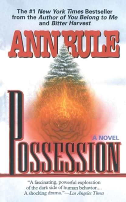 Possession, Ann Rule - Paperback - 9781451644326