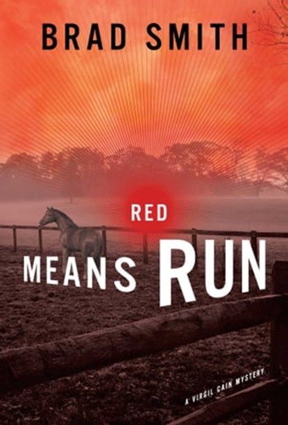 Red Means Run, Brad Smith - Ebook - 9781451646429