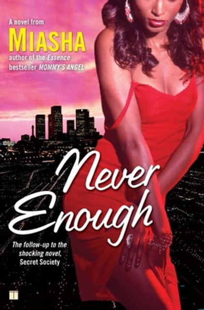 Never Enough, Miasha - Ebook - 9781451650563