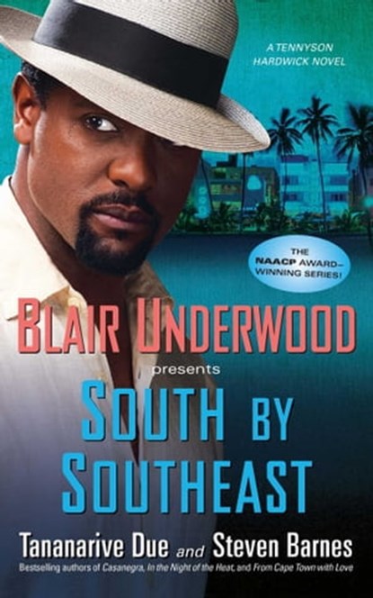 South by Southeast, Blair Underwood ; Tananarive Due ; Steven Barnes - Ebook - 9781451650655