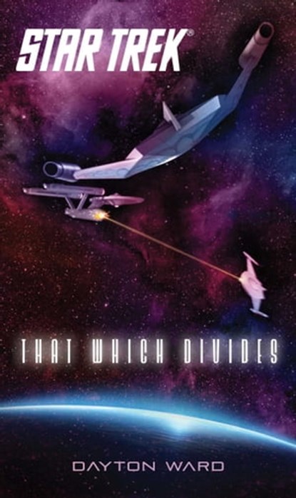 That Which Divides, Dayton Ward - Ebook - 9781451650693