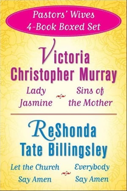 Victoria Christopher Murray and ReShonda Tate Billingsley's Pastors' Wives 4-Bo, Victoria Christopher Murray ; ReShonda Tate Billingsley - Ebook - 9781451651096