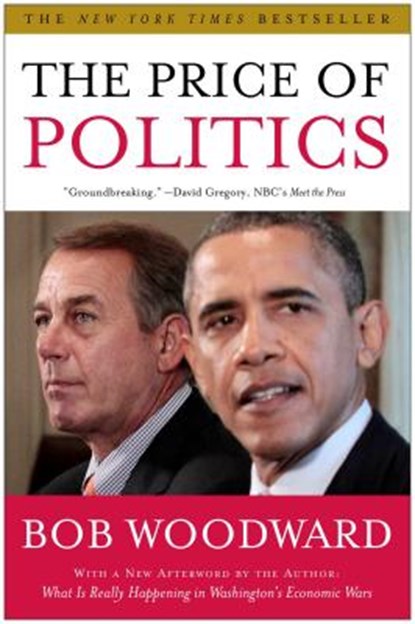The Price of Politics, Bob Woodward - Paperback - 9781451651119
