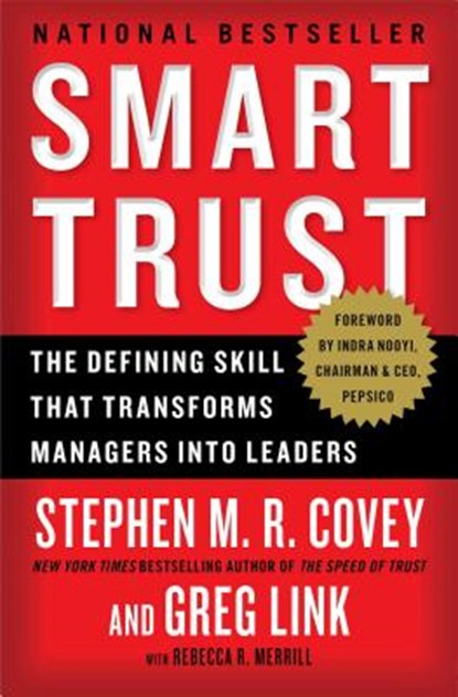 Smart Trust, Stephen M.R. Covey ; Greg Link - Paperback - 9781451652178