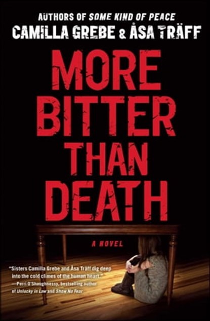 More Bitter Than Death, Camilla Grebe ; Åsa Träff - Ebook - 9781451654646