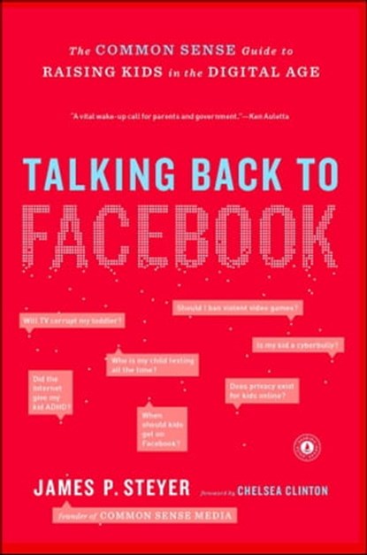 Talking Back to Facebook, James P. Steyer - Ebook - 9781451657357