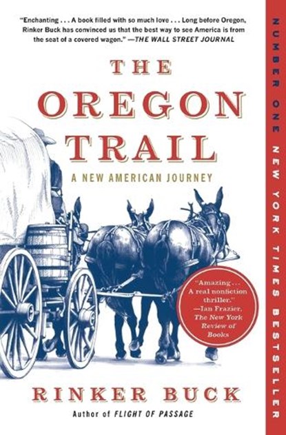 The Oregon Trail, Rinker Buck - Paperback - 9781451659177