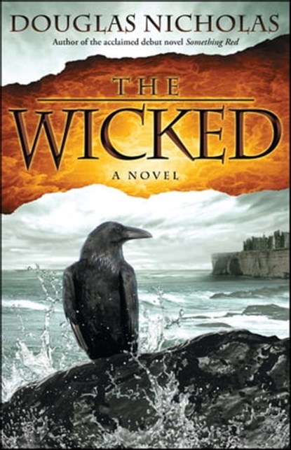The Wicked, Douglas Nicholas - Ebook - 9781451660265