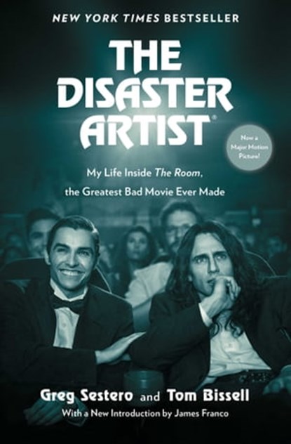 The Disaster Artist, Greg Sestero ; Tom Bissell - Ebook - 9781451661200