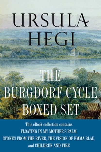 Ursula Hegi The Burgdorf Cycle Boxed Set, Ursula Hegi - Ebook - 9781451661590