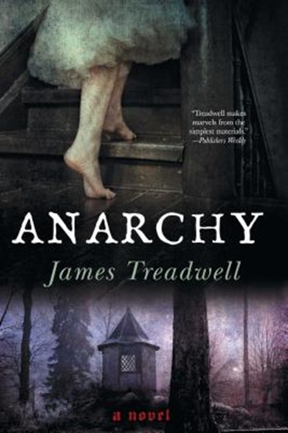 Anarchy, Dr James Treadwell - Paperback - 9781451661682