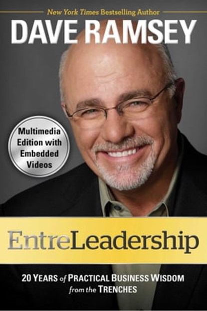 EntreLeadership (with embedded videos), Dave Ramsey - Ebook - 9781451663785
