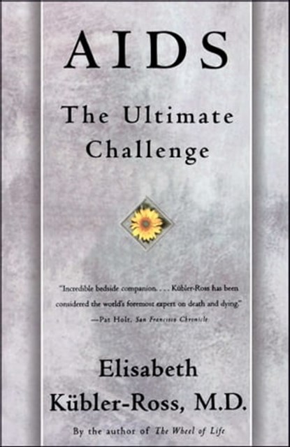 AIDS, Elisabeth Kübler-Ross - Ebook - 9781451664423