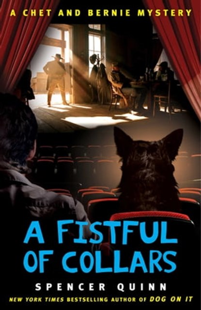 A Fistful of Collars, Spencer Quinn - Ebook - 9781451665185