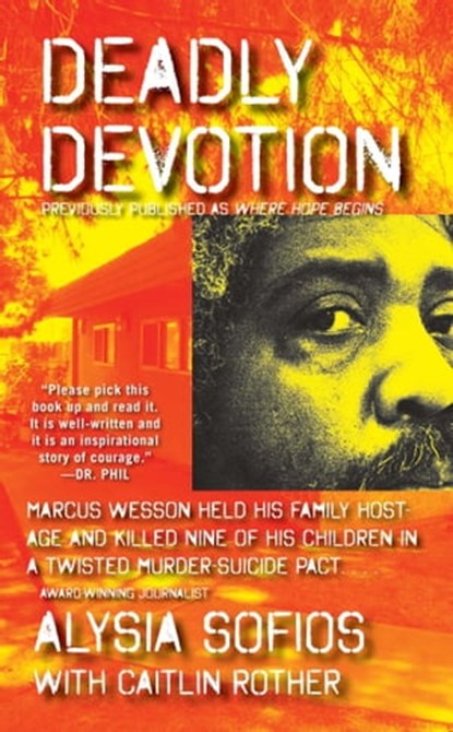 Deadly Devotion, Alysia Sofios ; Caitlin Rother - Ebook - 9781451665192