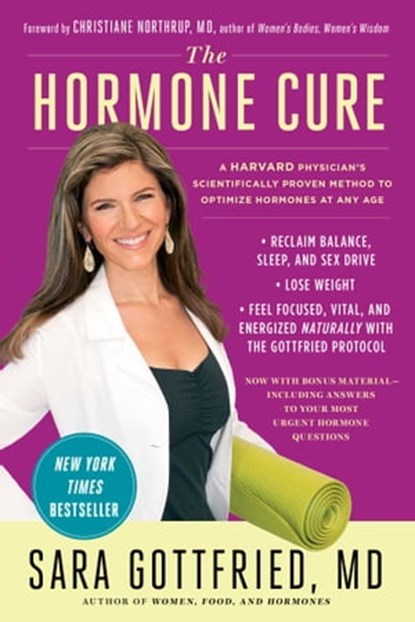 The Hormone Cure, Dr. Sara Gottfried - Ebook - 9781451666960
