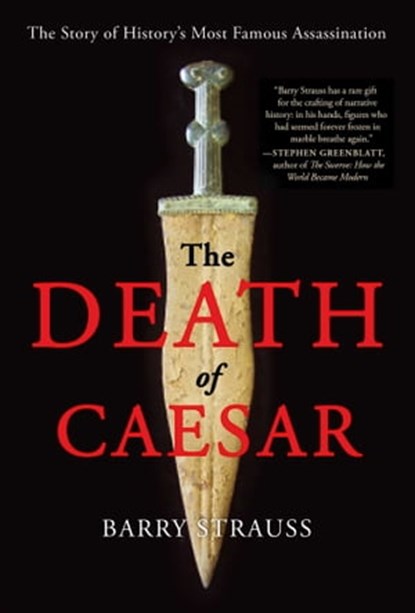 The Death of Caesar, Barry Strauss - Ebook - 9781451668827