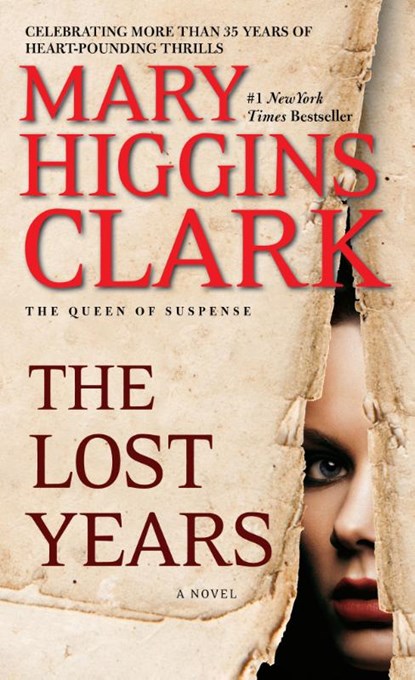 The Lost Years, Mary Higgins Clark - Paperback - 9781451668926