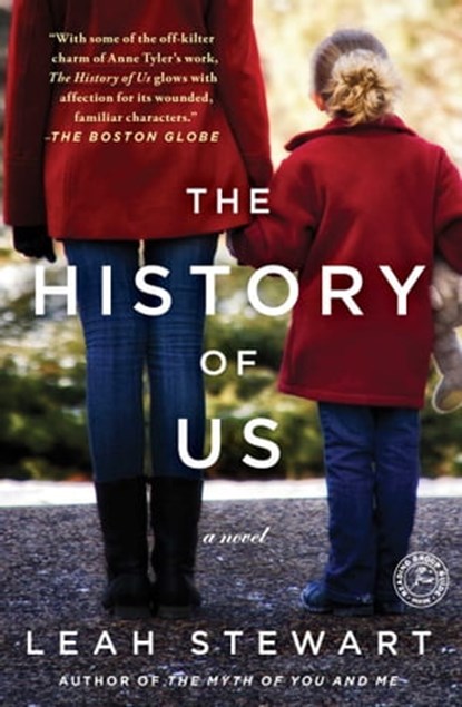 The History of Us, Leah Stewart - Ebook - 9781451672640