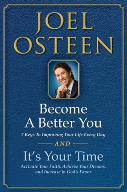 It's Your Time and Become a Better You Boxed Set, Joel Osteen - Ebook - 9781451673197