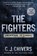 The Fighters, C. J. Chivers - Paperback - 9781451676662