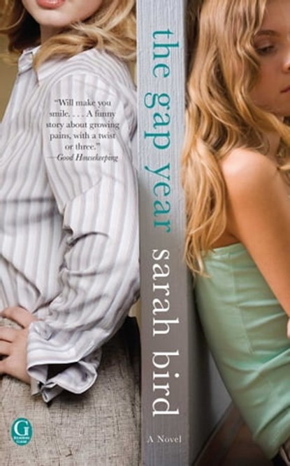 The Gap Year, Sarah Bird - Ebook - 9781451678826