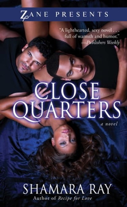 Close Quarters, Shamara Ray - Ebook - 9781451679083