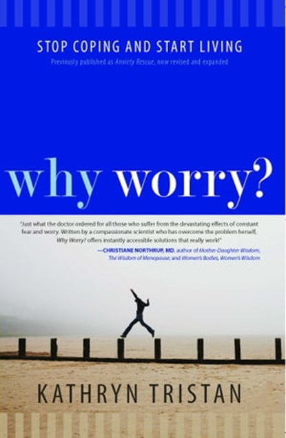 Why Worry?, Kathryn Tristan - Ebook - 9781451687910
