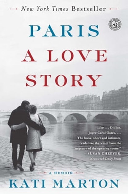Paris: A Love Story, Kati Marton - Ebook - 9781451691566