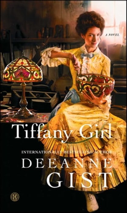 Tiffany Girl, Deeanne Gist - Ebook - 9781451692471