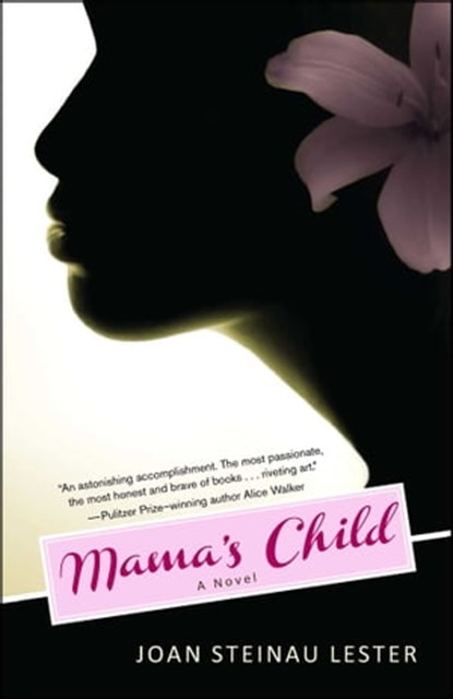 Mama's Child, Joan Steinau Lester - Ebook - 9781451693195